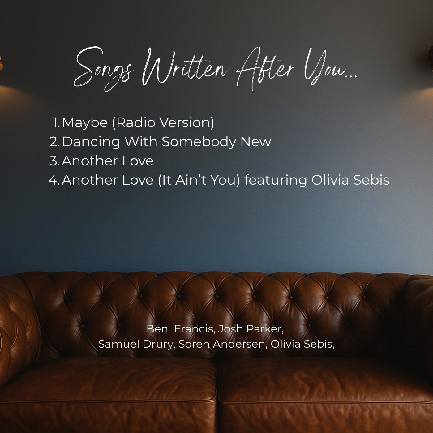 Songs Written After You - CD